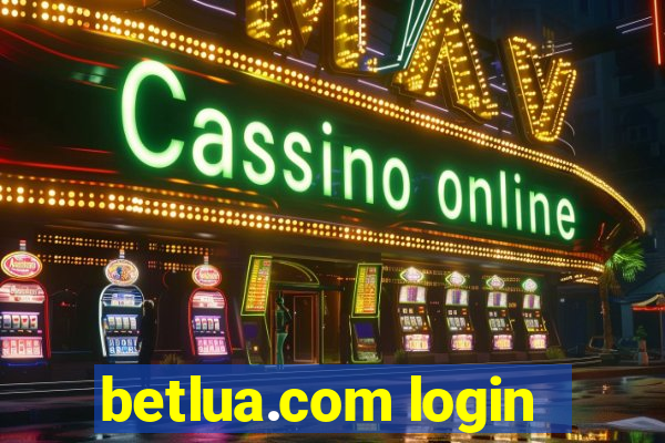 betlua.com login